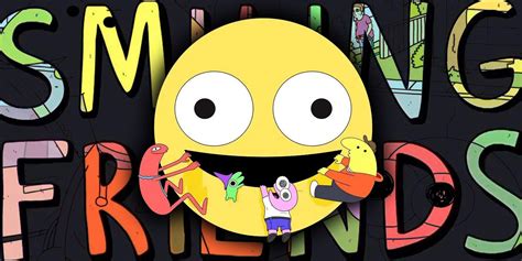 Smiling Friends Season 1 .